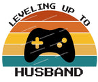 Leveling Up to Husband Shirt – Gamer Husband Gift, Retro Video Game Tee for Men, Wedding Gift for Groom, Father’s Day Gaming Shirt