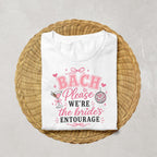 Bachelorette Party Shirt, Brides Entourage Shirt, BACH Please Shirt, Bridesmaid Matching Shirts, Bach Party Shirt, Bride Squad Tee