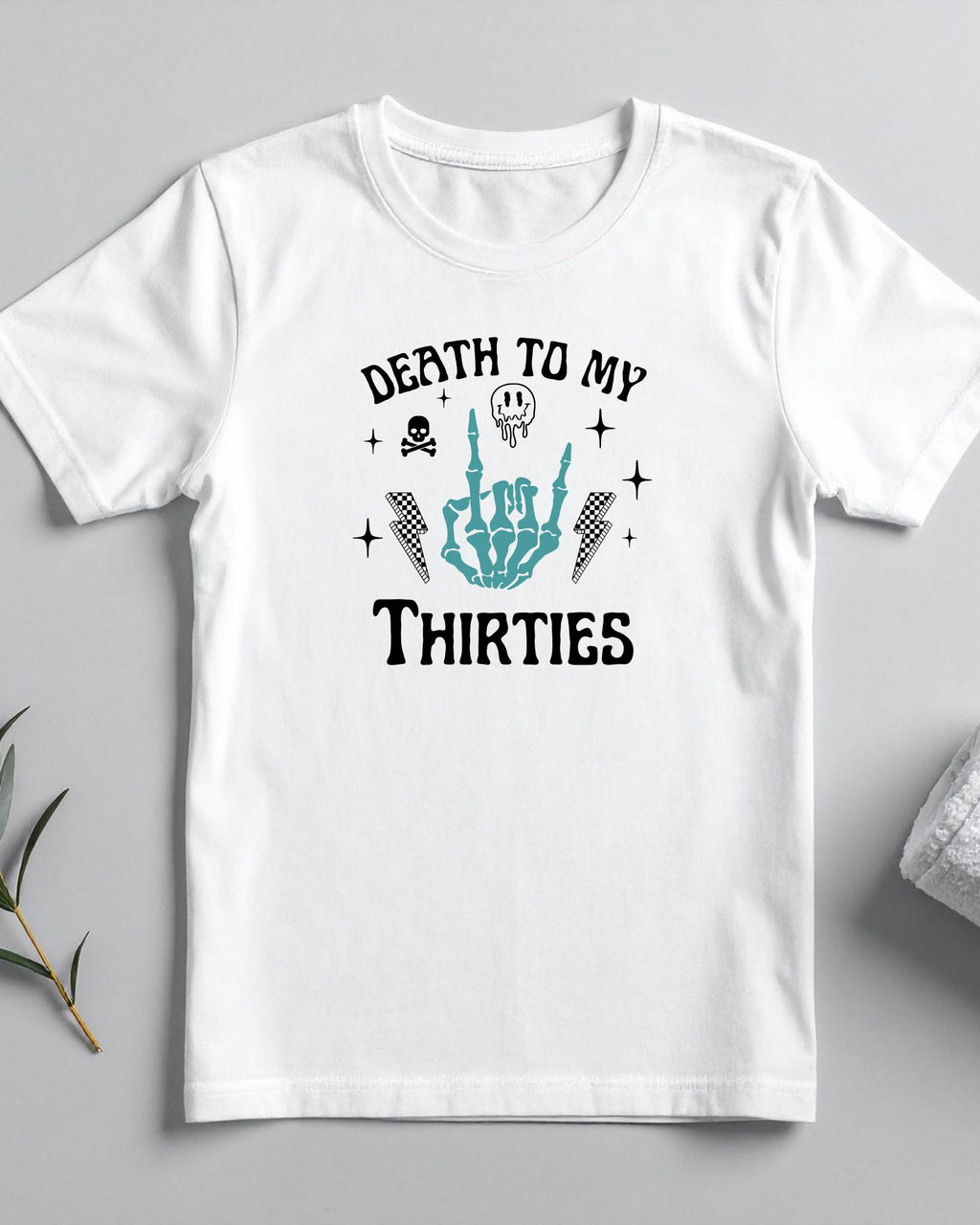 Death to My Thirties Shirt, 40th Birthday Shirt, Funny 40th Birthday Tee, Skeleton Hand Birthday Shirt, Over the Hill Birthday Gift