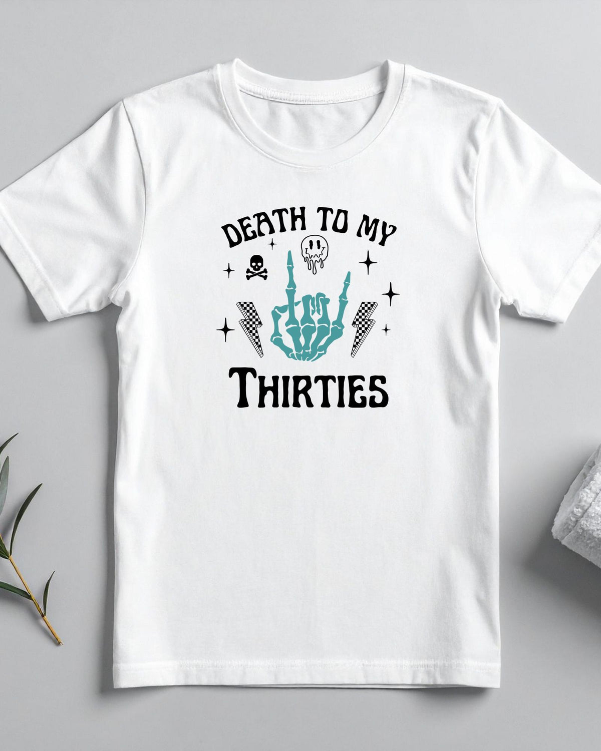 Death to My Thirties Shirt, 40th Birthday Shirt, Funny 40th Birthday Tee, Skeleton Hand Birthday Shirt, Over the Hill Birthday Gift
