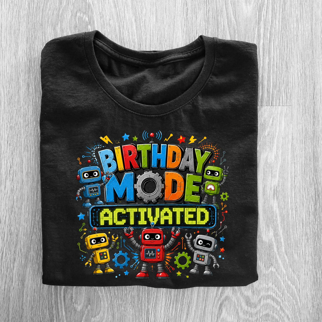 Robot Birthday Shirt for Boys, Birthday Mode Activated Shirt, Robot Birthday Party Outfit, Kids Birthday Tee, Science Tech Birthday Shirt
