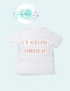 Custom Order | Custom Cake Toppers | Custom Cupcake Toppers | Custom Shirts | Custom Mugs | Custom SVG's | Custom Designs | Custom Tumblers
